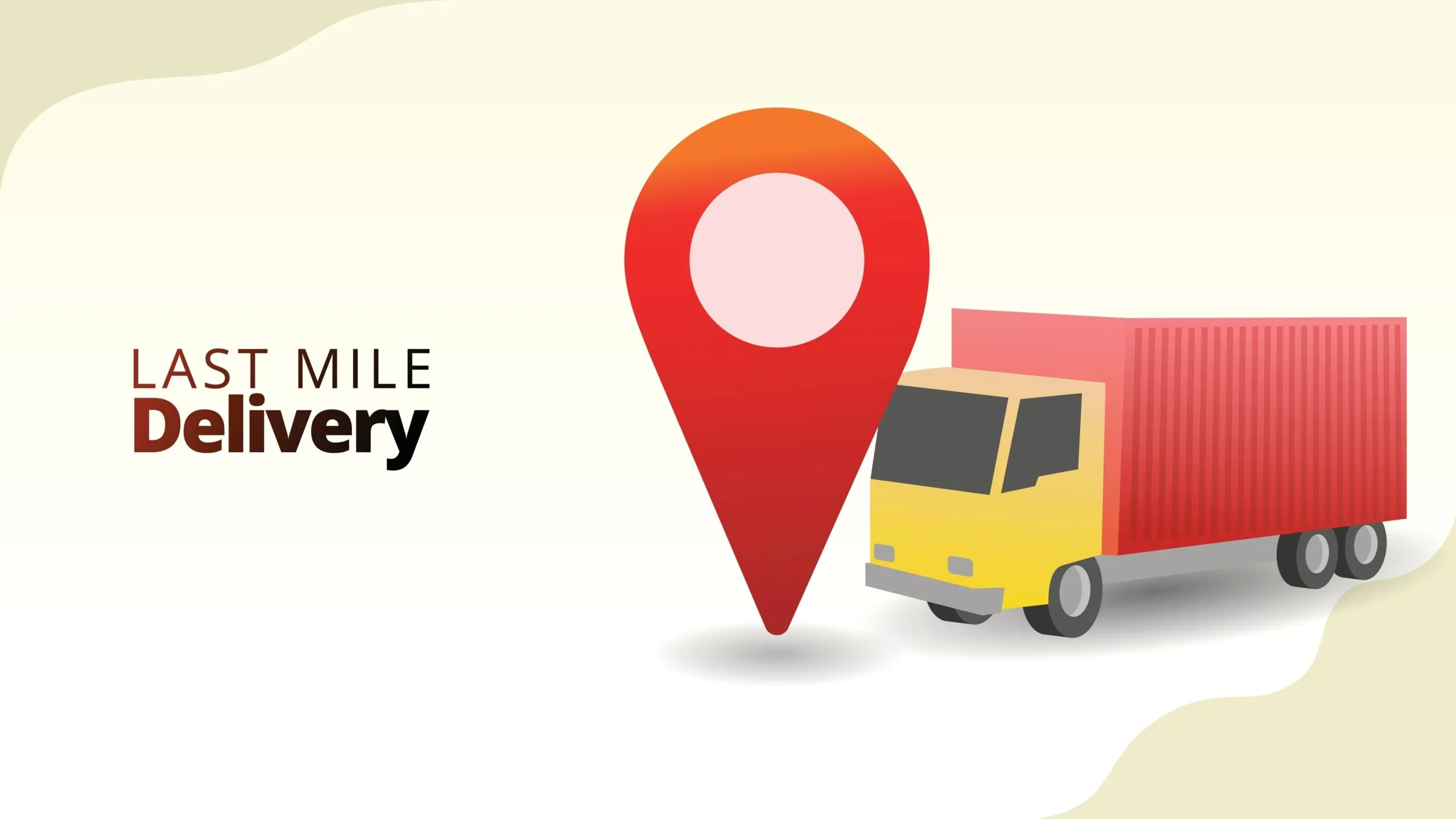 Vector graphic featuring a red delivery truck, large map pin marker, and "LAST MILE Delivery" text.